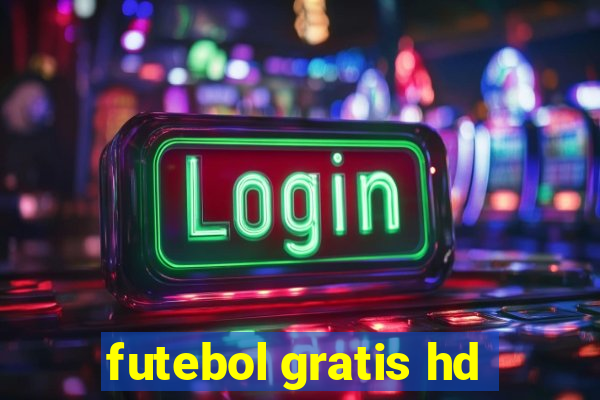 futebol gratis hd